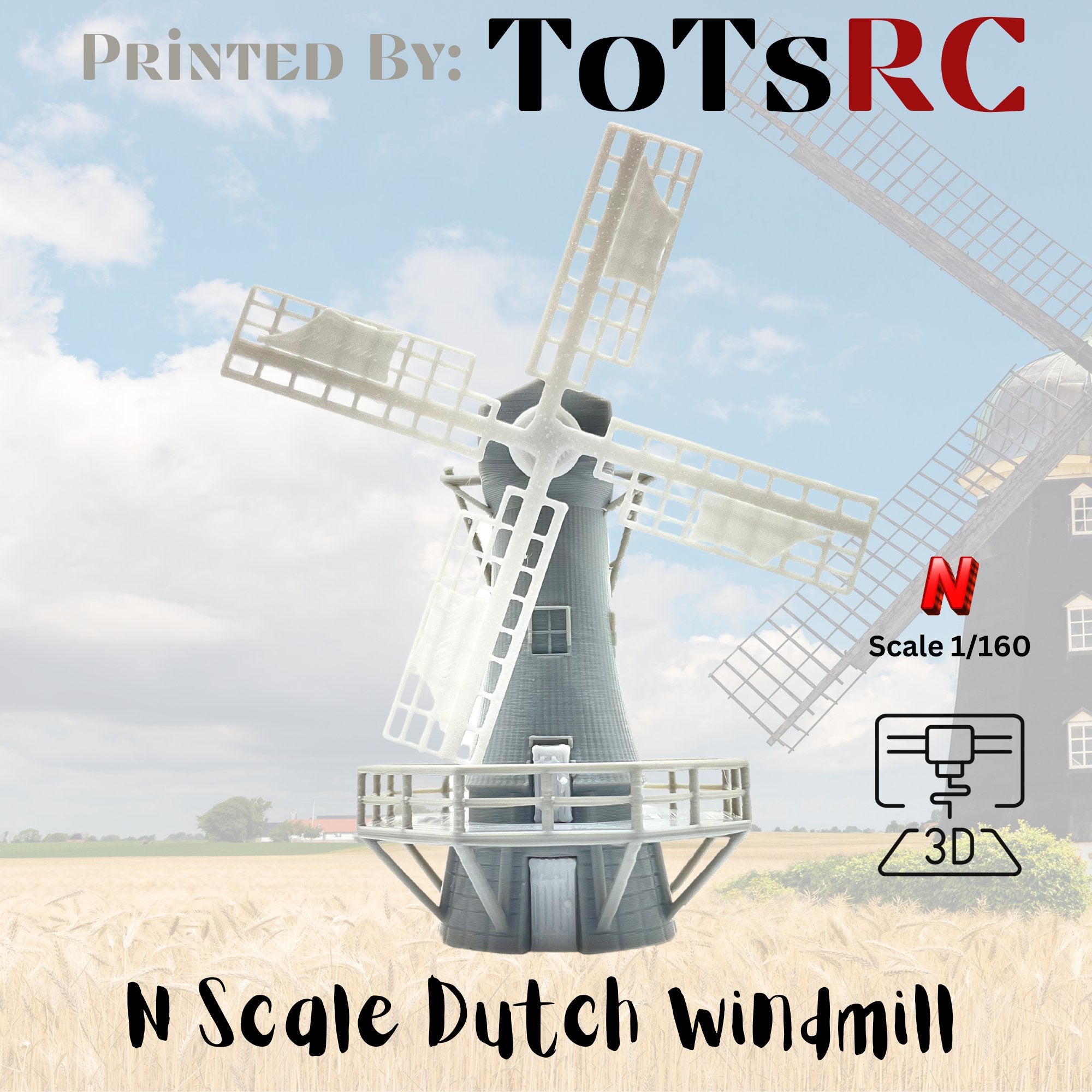 N Scale 1:160 3D Printed Building - Dutch Windmill PLA – ToTsRC